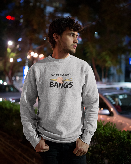 The Banger  | Unisex Sweatshirt