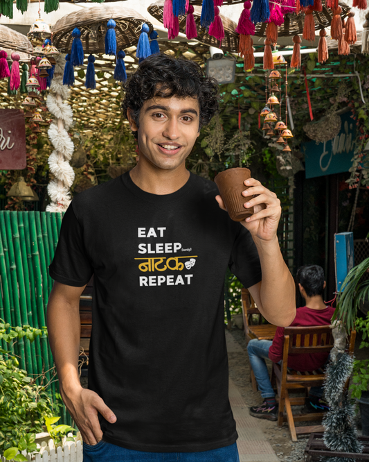 Eat Sleep NATAK Repeat! | Unisex T-shirt