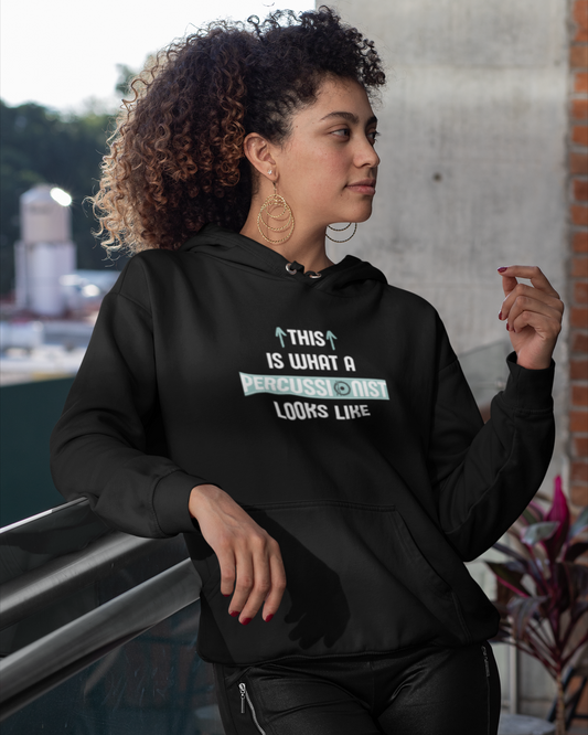 This is what a Percussionist looks like | Unisex Hoodie